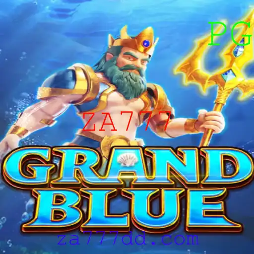 Descubra o Fascinante Mundo de GRANDBLUE com ZA777